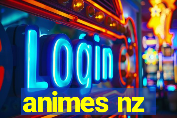 animes nz